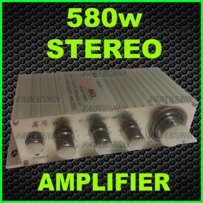 580 watt Hi-Fi Stereo Amplifier
